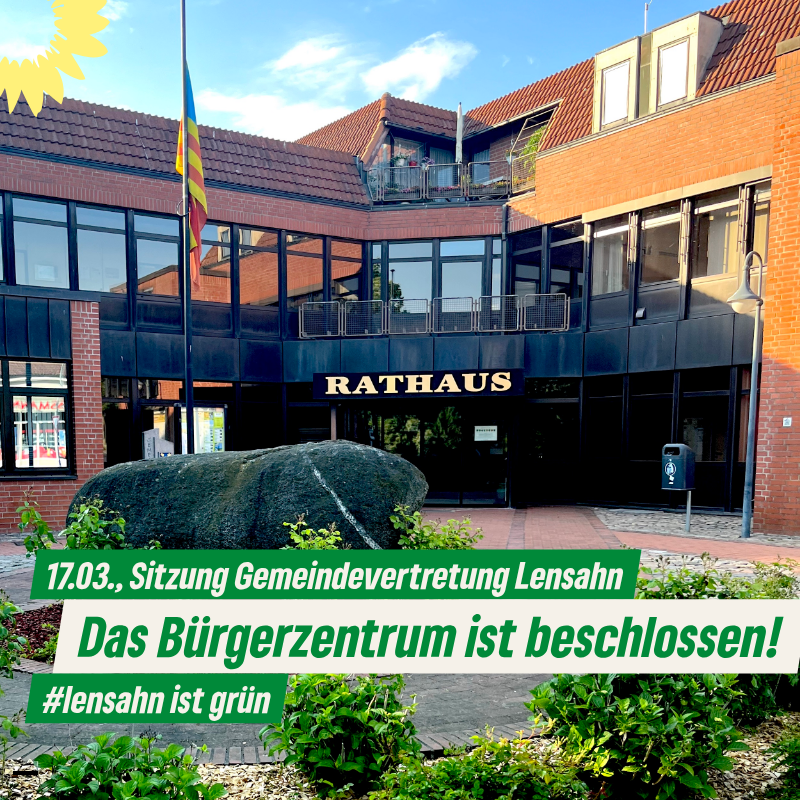 Das Bürgerzentrum wurde beschlossen!