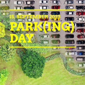 PARK(ING) DAY 15. September 2023